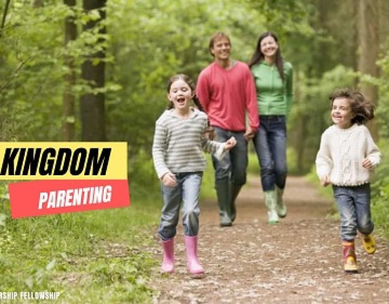 Kingdom Parenting: How To Be Trained for Dominion