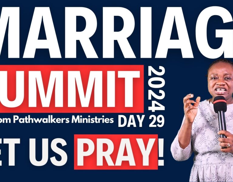 Prayer for Marriages | Marriage Summit 2024 – Day 29