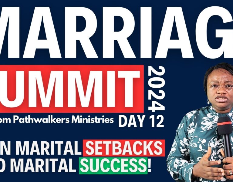 Divine Strategies for MARRIAGE Revival: What You Must Do After MARITAL Setbacks | Marriage Summit 2024 – Day 12