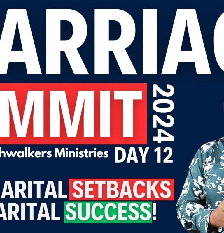 Divine Strategies for MARRIAGE Revival: What You Must Do After MARITAL Setbacks | Marriage Summit 2024 – Day 12