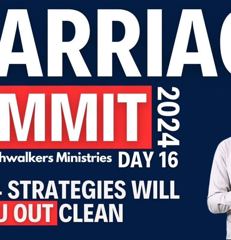 Toxic Relationship: The 4 Best STRATEGIES for Exit | Marriage Summit 2024 – Day 16