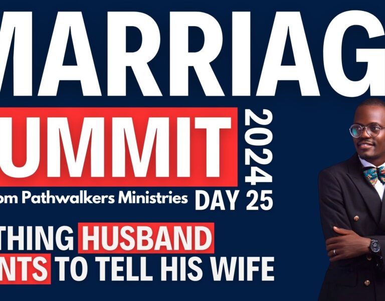 The HARD TRUTH Every HUSBAND Wants His Wife To KNOW For Marital Bliss | Marriage Summit 2024, Day 25