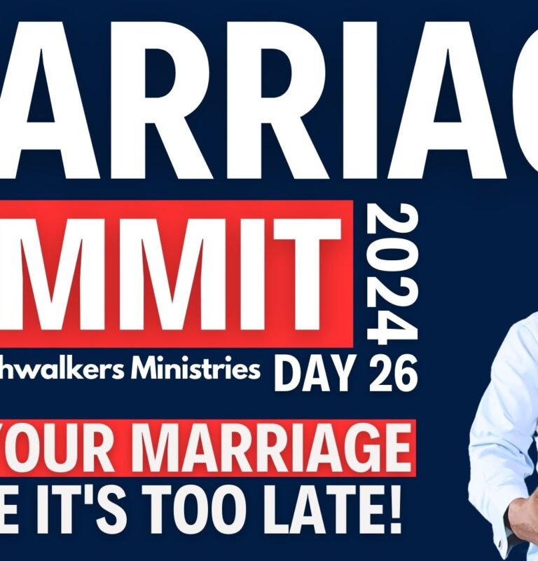 Healing For Marriages About To BREAK UP (Separate or Divorce) | Marriage Summit 2024, Day 26